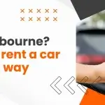 How to Rent a Car in Melbourne