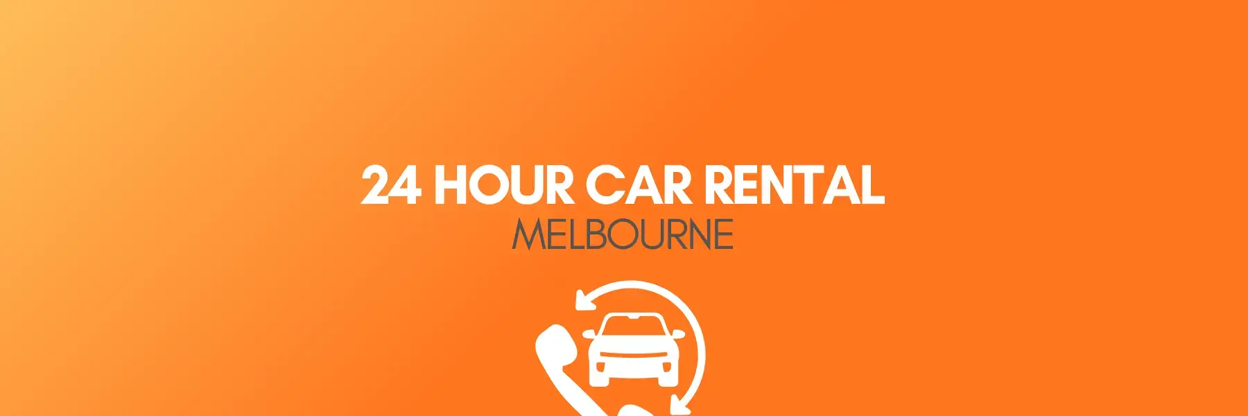 24 Hours Car Rental Melbourne